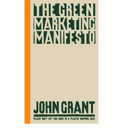 The Green Marketing Manifesto